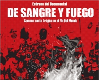 Estrenarán el documental De Sangre y Fuego