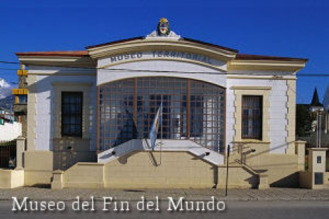 El Museo del Fin del Mundo cumple tres decadas