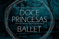 Presentan la obra de ballet 12 princesas