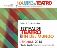 Se viene la 10° edición del Festival de Teatro en el Fin del Mundo
