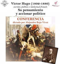 Brindarán una conferencia sobre el pensamiento y accionar político de Víctor Hugo