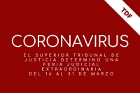 Coronavirus: se dispuso una Feria Judicial Extraordinaria