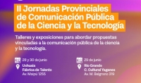 Se realizarán las Jornadas Provinciales de Comunicación Pública de la Ciencia y la Tecnología 