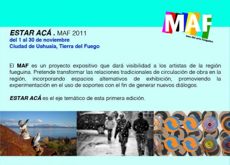 Finaliza hoy el MAF 2011, Mes del Arte Fueguino